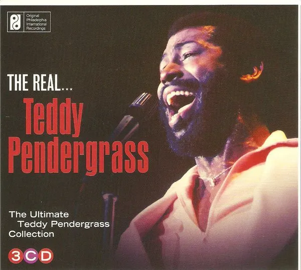 The Real... Teddy Pendergrass