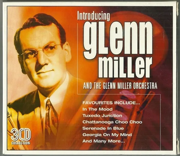 Introducing Glenn Miller And The Glenn Miller Orchestra