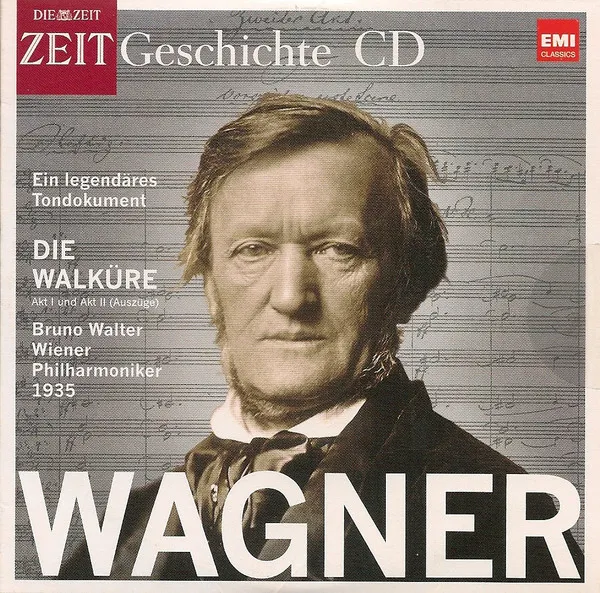 Wagner - Die Walküre Akt 1 Und - Akt 2 (Auszüge) - Die Vollständigen Wiener Aufnahmen, Juni 1935