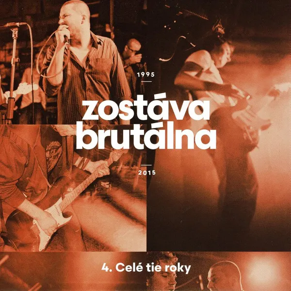 Zostáva brutálna 1995-2015