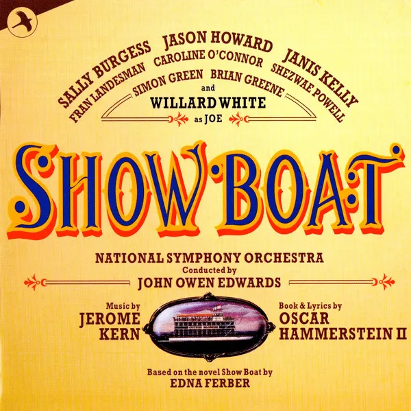 Show boat - First Complete Recording of the Published 1946 Edition
