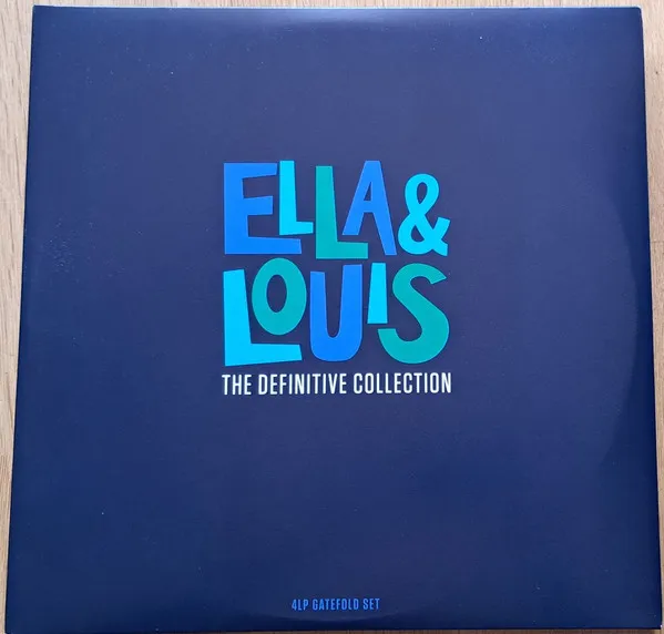 Ella & Louis - The Definitive Collection
