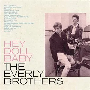 HEY DOLL BABY (RSD 2022) (BLUE WINYL)