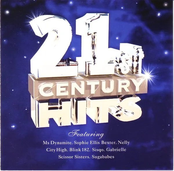 21ST CENTURY HITS [BLINK 182,SUGABABES,GABRIELLE,