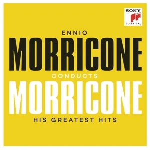 Ennio Morricone Conducts Morricone - His Greatest Hits