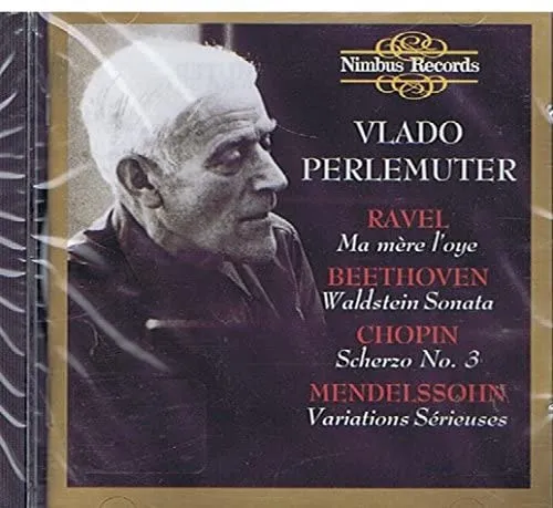 The Art Of Vlado Perlemuter - Ma Mère L'Oye / Waldstein Sonata / Scherzo No. 3 / Variations Sérieuses