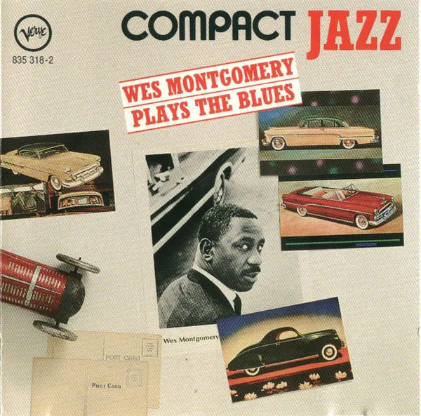 Wes Montgomery Plays The Blues