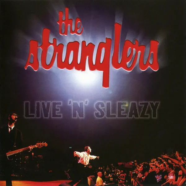 Live 'n' Sleazy