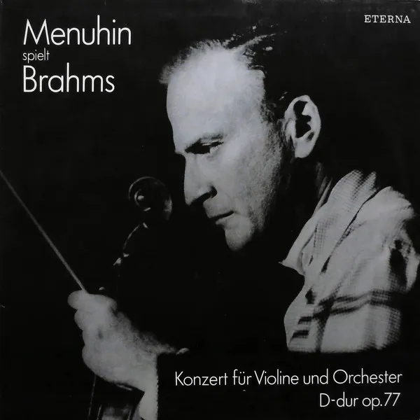 Menuhin Spielt Brahms (Konzert Für Violine Und Orchester D-dur Op.77)