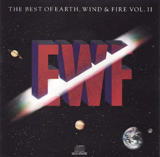 The Best Of Earth, Wind & Fire Vol. II