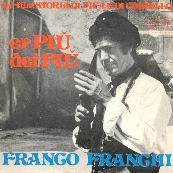 Er Più Dei Più (Dal Film "Storia Di Fifa E Di Coltello")