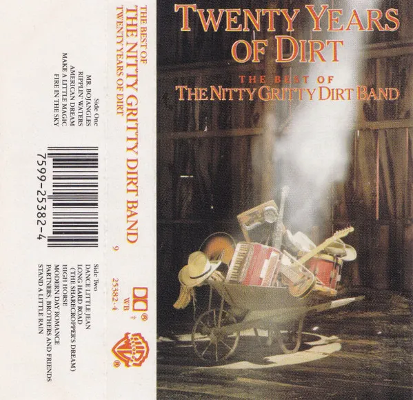 Twenty Years Of Dirt - The Best Of The Nitty Gritty Dirt Band
