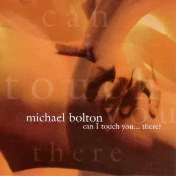 Can I Touch You...There?