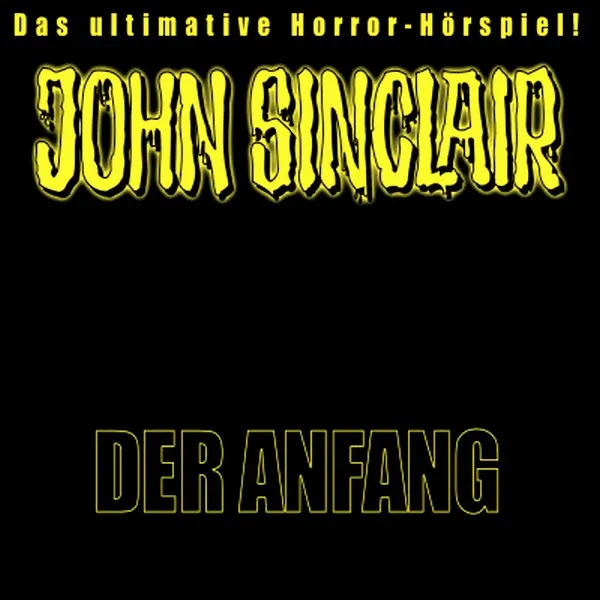 John Sinclair - Der Anfang