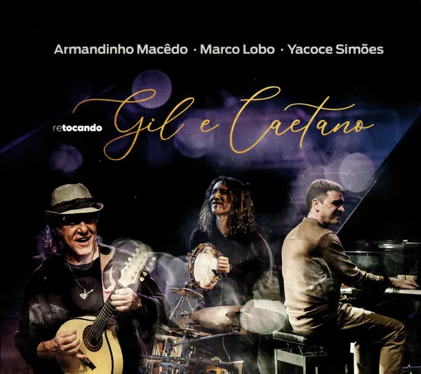 Retocando Gil E Caetano