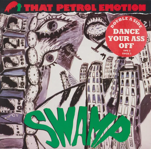 Swamp / Dance Your Ass Off