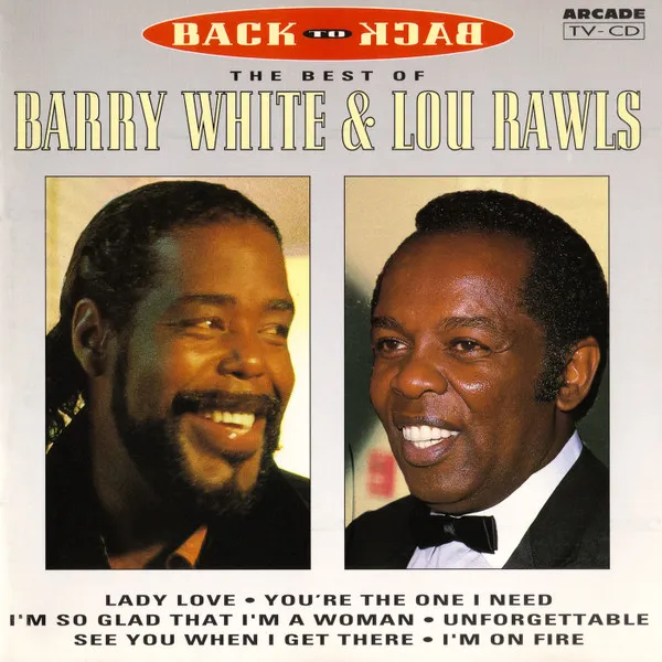 Back To Back - The Best Of Barry White & Lou Rawls