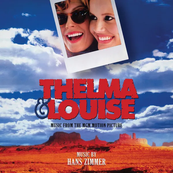 Thelma & Louise (Music From The MGM Motion Picture)