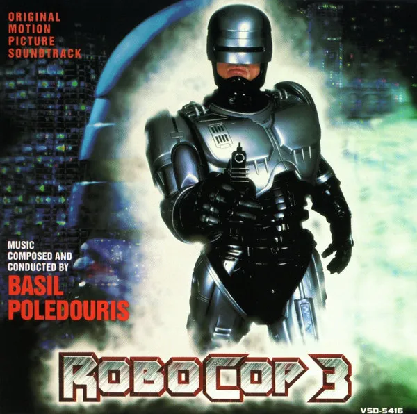 Robocop 3 (Original Motion Picture Soundtrack)