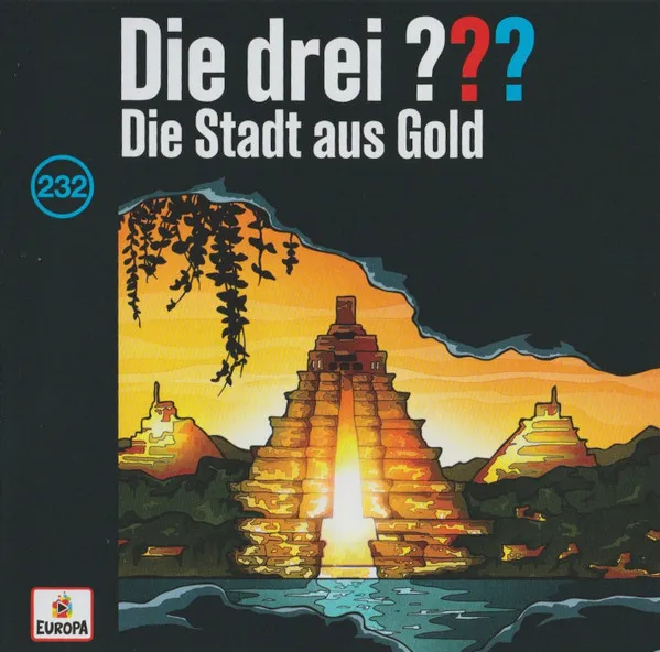 Die drei ??? (Folge 232) Die Stadt aus Gold