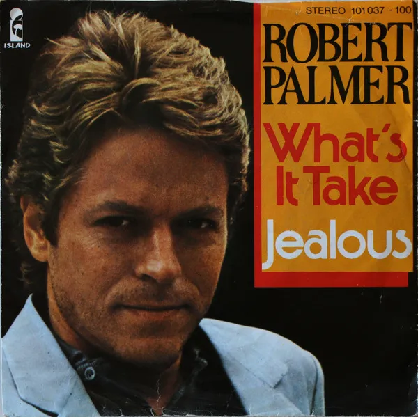 What's It Take / Jealous