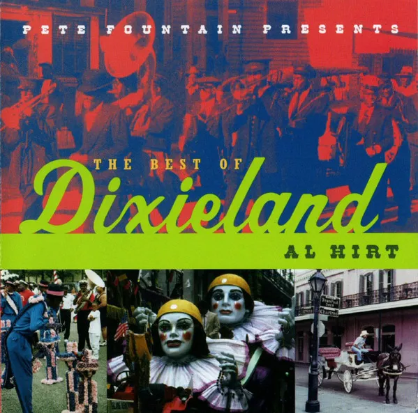 Pete Fountain Presents The Best Of Dixieland