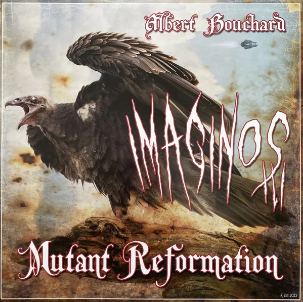 Imaginos III - Mutant Reformation