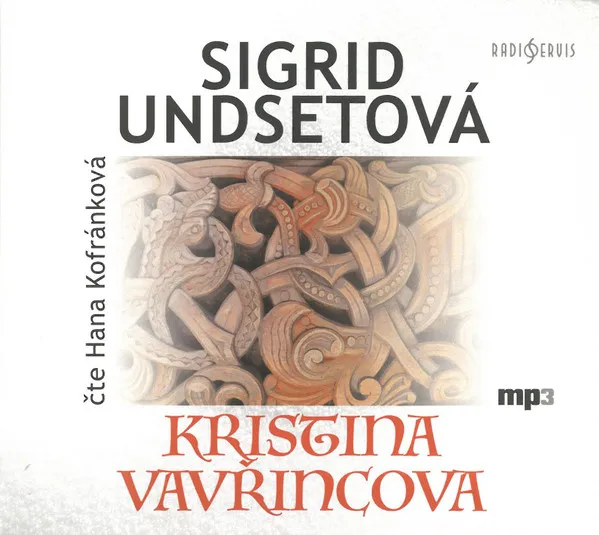 Undsetová: Kristina Vavřincova (MP3-CD)