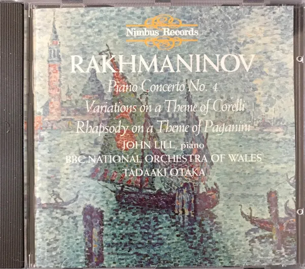 Piano Concerto No.4 • Variations On A Theme Of Corelli • Rhapsody On A Theme Of Paganini