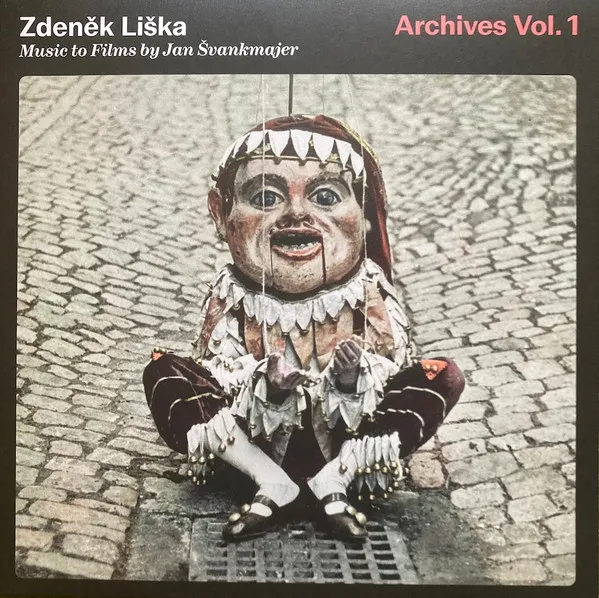 Archives Vol. 1. Music to Films by Jan Švankmajer