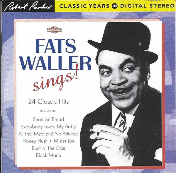 Fats Waller Sings! 24 Classic Hits