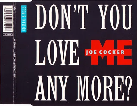 Don't You Love Me Any More