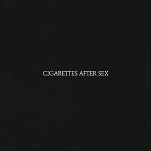 Cigarettes After Sex
