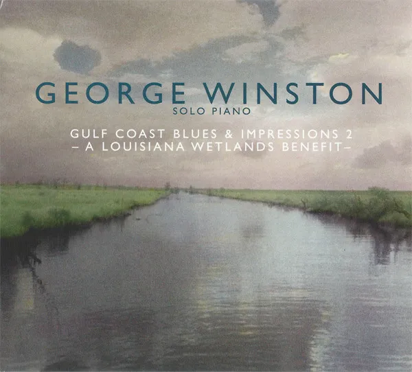 Gulf Coast Blues & Impressions 2 – A Louisiana Wetlands Benefit