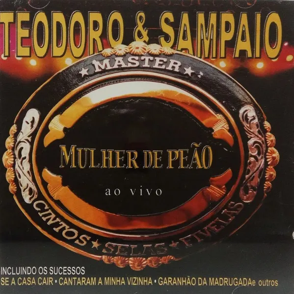 Mulher De Peão Ao Vivo+Bailão Do Teodoro