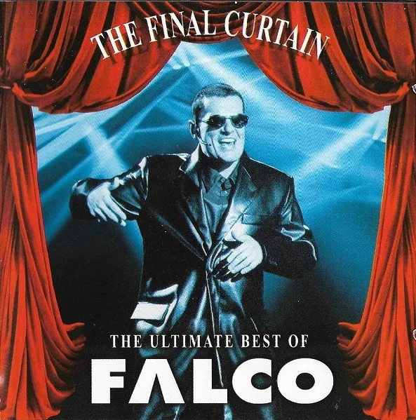 The Final Curtain - The Ultimate Best Of Falco