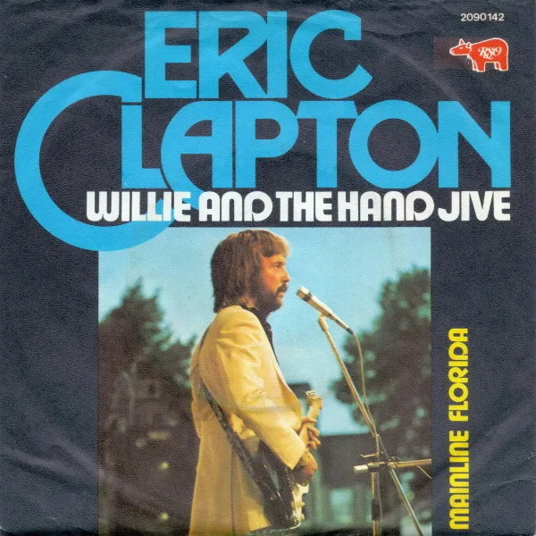 Willie And The Hand Jive