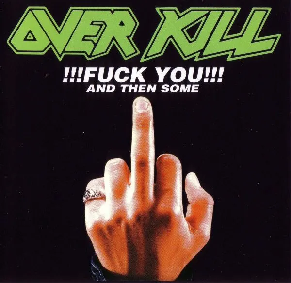 Fuck You And Then Some