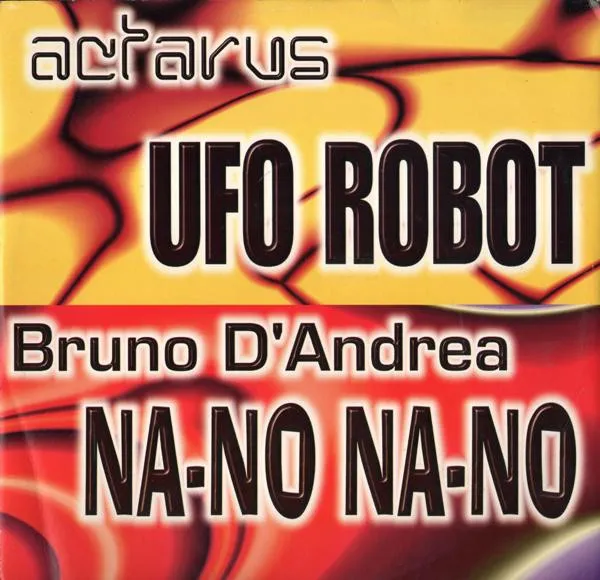 Ufo Robot / Na-No Na-No