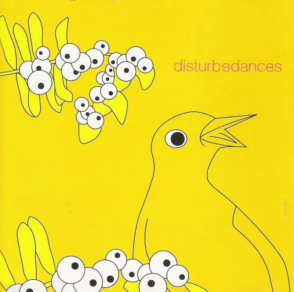 Disturbedances