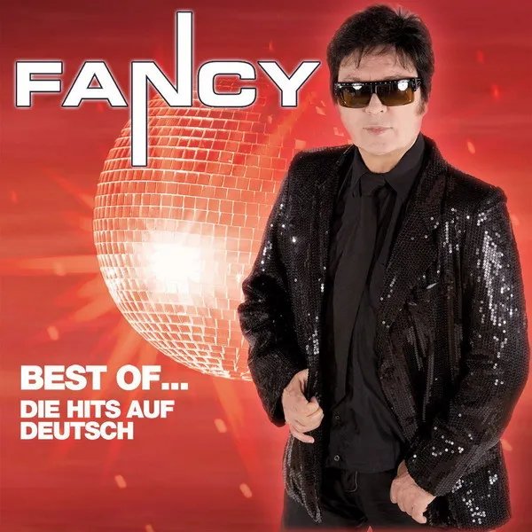 Best Of Fancy: Die Hits auf deutsch