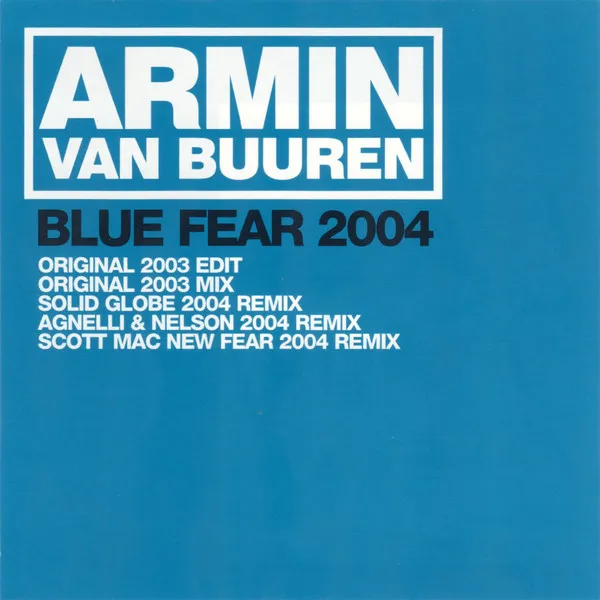 Blue Fear 2004