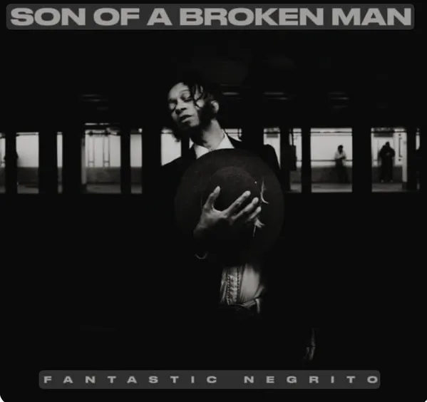Son of a Broken Man