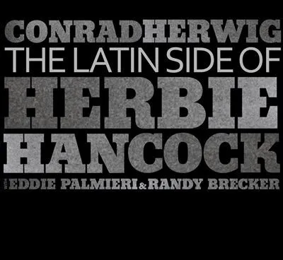 The Latin Side Of Herbie Hancock