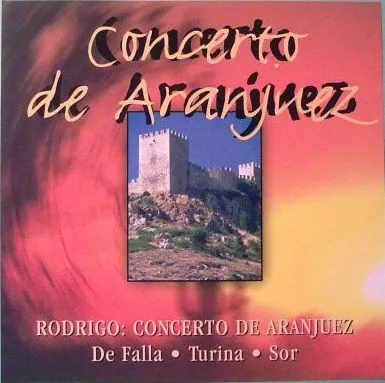 Concerto De Aranjuez
