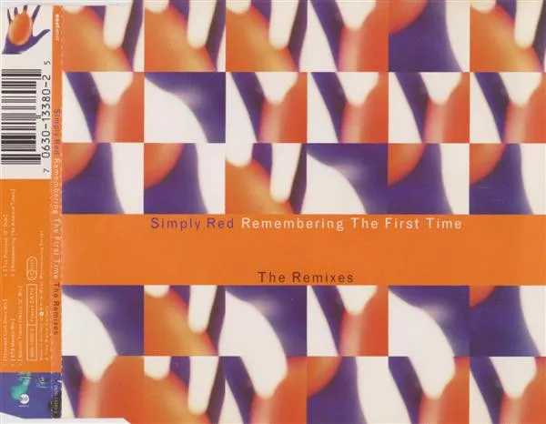 Remembering The First Time (The Remixes)