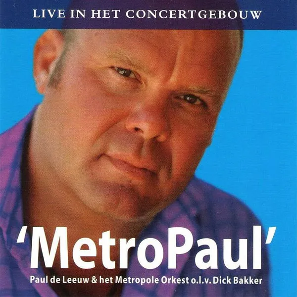 MetroPaul (Live In Het Concertgebouw)