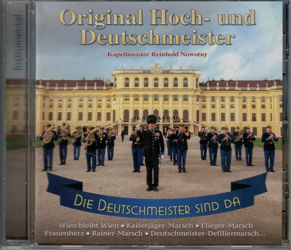 Die Deutschmeister sind da