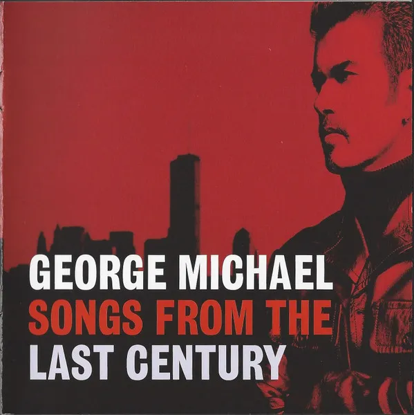 SONGS FROM THE LAST CENTURY