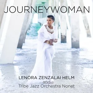 Helm, Lenora Zenzalai & Tribe Jazz Orchestra Nonet